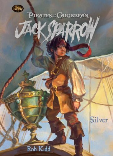 9781599615288: Book 6: Silver (Pirates of the Caribbean, Jack Sparrow, 6)