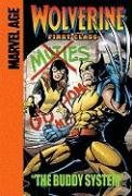 9781599616698: The Buddy System (Wolverine: First Class)