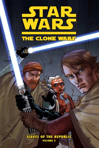 9781599617114: Star Wars: The Clone Wars: Slaves of the Republic 2: Slave Traders of Zygerria