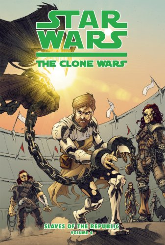 9781599617138: SW THE CLONE WARS SLAVES OF TH: Auction of a Million Souls: 4 (Star Wars: The Clone Wars: Slaves of the Republic, 4)