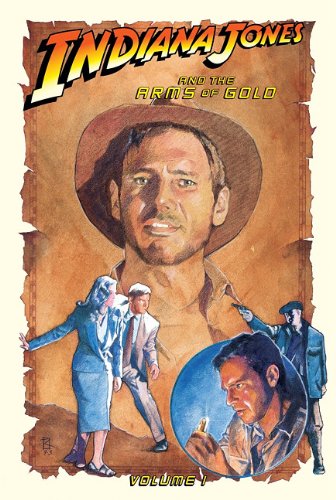 Indiana Jones and the Arms of Gold (1) (9781599617572) by Marrs, Lee