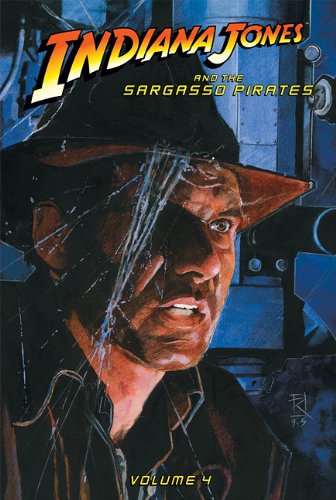 Imagen de archivo de Indiana Jones and the Sargasso Pirates, Volume 4 a la venta por ThriftBooks-Dallas