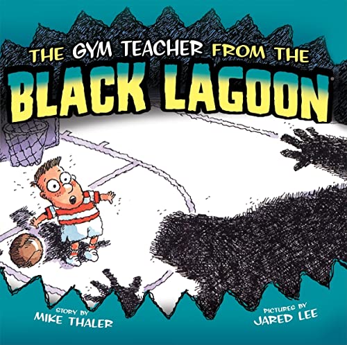 Imagen de archivo de Gym Teacher from the Black Lagoon a la venta por ThriftBooks-Atlanta