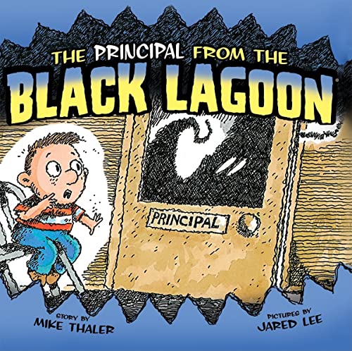 Principal from the Black Lagoon (9781599617978) by Thaler, Mike