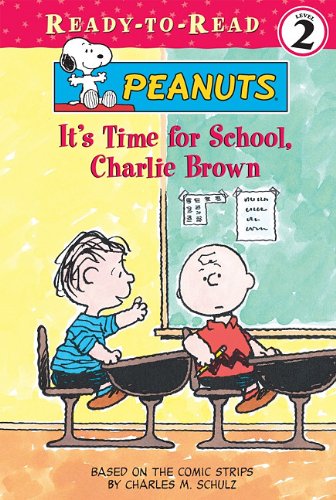 Imagen de archivo de It's Time for School, Charlie Brown a la venta por Better World Books