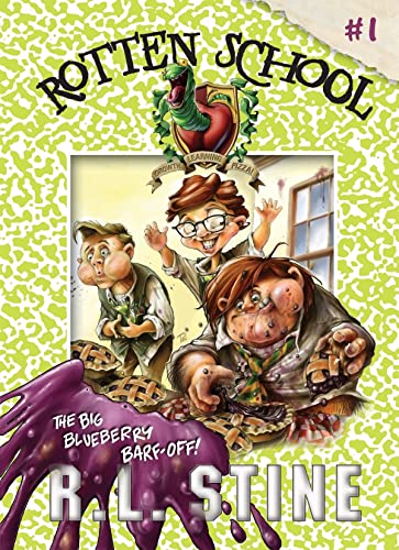 Beispielbild fr Big Blueberry Barf-off!: #1 (Rotten School, 1) zum Verkauf von Irish Booksellers