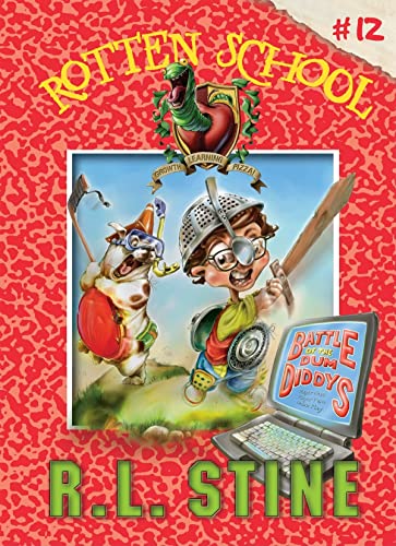 Battle of the Dum Diddys: #12 (Rotten School, 12) (9781599618364) by Stine, R. L.