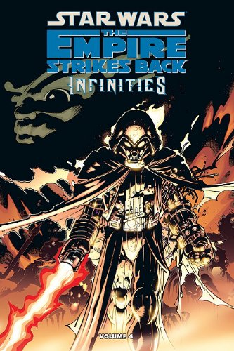 9781599618524: Star Wars: Infinities: The Empire Strikes Back 4 (Star Wars: Infinities, 12)