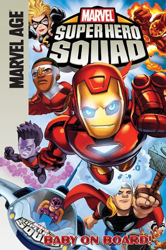 9781599618586: Marvel Super Hero Squad: Baby on Board!