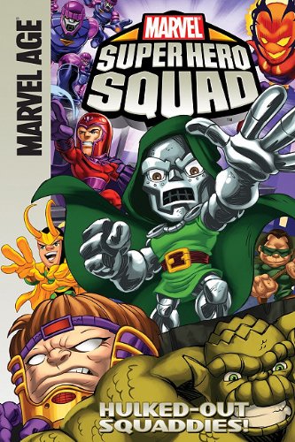 9781599618593: Marvel Super Hero Squad: Hulked-out Squaddies!