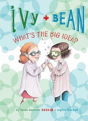 Ivy + Bean (Ivy + Bean, 1) (9781599619279) by Barrows, Annie