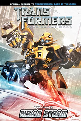 Stock image for Transformers: Dark of the Moon: Rising Storm Volume 2 (Transformers: Dark of the Moon Movie Prequel) (Transformers: Dark of the Moon, 6) for sale by Once Upon A Time Books