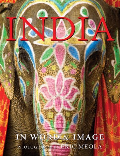 Stock image for India: In Word and Image for sale by Books of the Smoky Mountains