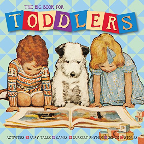 Beispielbild fr The Big Book for Toddlers zum Verkauf von Better World Books