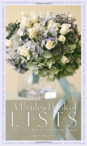 Imagen de archivo de A Bride's Book of Lists: Everything You Need to Plan the Perfect Wedding a la venta por Wonder Book