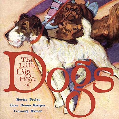 Beispielbild fr The Little Big Book of Dogs zum Verkauf von Goodwill