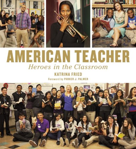 9781599621272: American Teacher: Heroes in the Classroom