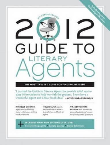 Stock image for 2012 Guide to Literary Agents for sale by Better World Books: West