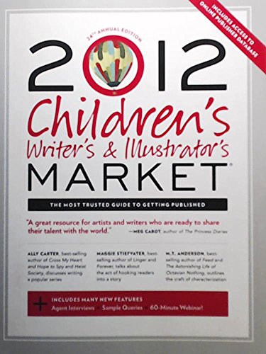 Stock image for 2012 Children's Writer's and Illustrator's Market for sale by Better World Books