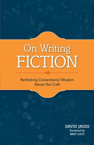 Beispielbild fr On Writing Fiction: Rethinking conventional wisdom about the craft zum Verkauf von SecondSale