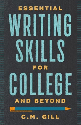 Beispielbild fr Essential Writing Skills for College and Beyond zum Verkauf von Better World Books