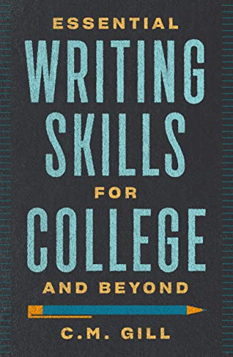 Stock image for Essential Writing Skills for College and Beyond for sale by KuleliBooks
