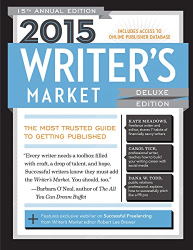 Imagen de archivo de 2015 Writer's Market : The Most Trusted Guide to Getting Published a la venta por Better World Books