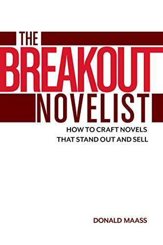Stock image for The Breakout Novelist: How to Craft Novels That Stand Out and Sell for sale by ZBK Books