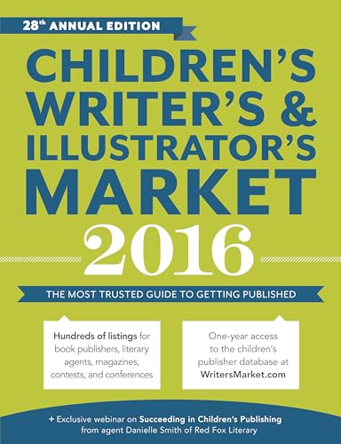 Stock image for Children's Writer's & Illustrator's Market: The Most Trusted Guide to Getting Published for sale by ThriftBooks-Dallas
