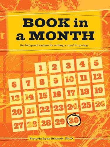 Imagen de archivo de Book In a Month [new-in-paperback]: The Fool-Proof System for Writing a Novel in 30 Days a la venta por medimops