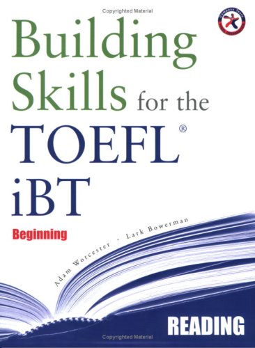 Beispielbild fr Building Skills for the TOEFL iBT, Beginning Reading zum Verkauf von HPB-Red