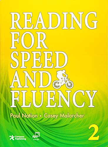 Reading for Speed and Fluency 2 (Intermediate Level; Target 250 Words per Minute; Includes Answer Key & Speed Chart) (9781599661018) by Paul Nation; Casey Malarcher