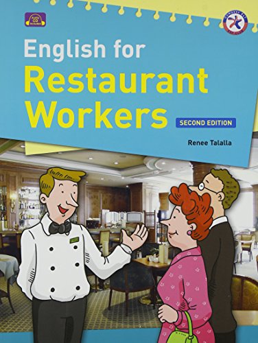 Stock image for English for Restaurant Workers, Second Edition (with Audio CD and Answer Key) for sale by SecondSale