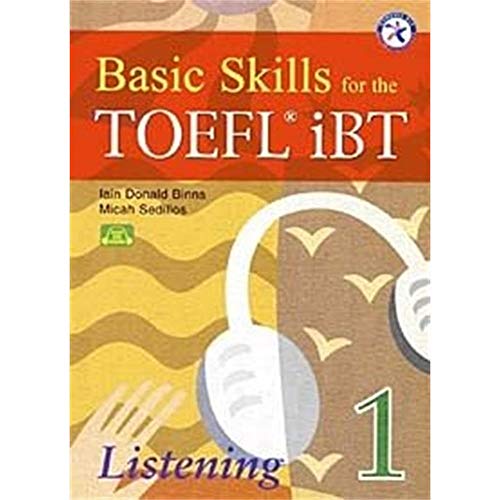 9781599661513: Basic Skills for the TOEFL iBT 1, Listening Book (with 2 Audio CDs, Transcript & Answer Key)