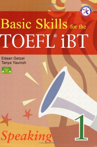 Beispielbild fr Basic Skills for the TOEFL iBT 1, Speaking Book (with Audio CD, Transcript & Answer Key) zum Verkauf von Better World Books: West