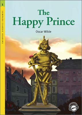 9781599661780: Compass Classic Readers: The Happy Prince (Level 1 with Audio CD)