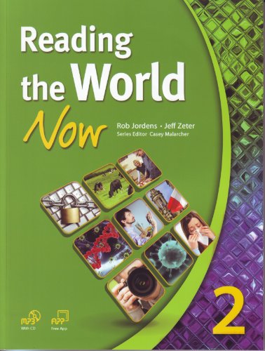Stock image for Reading the World Now 2, w/MP3 Audio CD (upper-intermediate to advanced series bridging adapted texts to native texts) for sale by ThriftBooks-Atlanta
