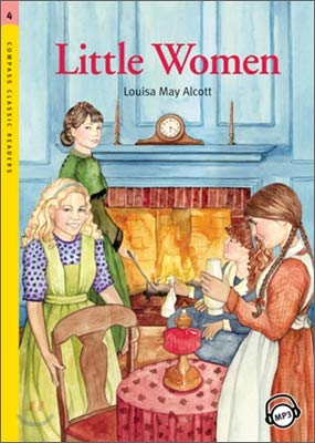9781599662657: Compass Classic Readers: Little Women (Level 4 with Audio CD)