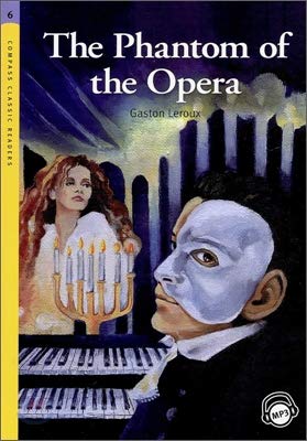 Beispielbild fr Compass Classic Readers: The Phantom of the Opera (Level 6 with Audio CD) zum Verkauf von medimops