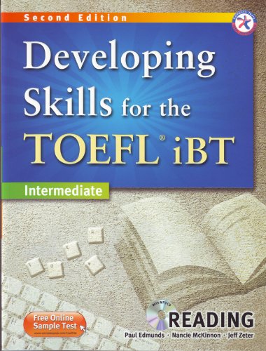 Beispielbild fr Developing Skills for the TOEFL iBT, 2nd Edition Intermediate Reading (w/MP3 CD and Answer Key) zum Verkauf von Better World Books