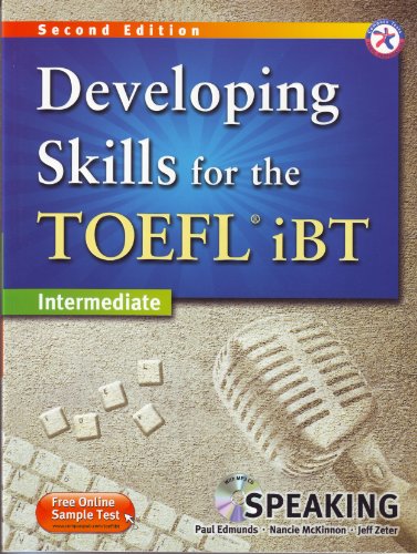 9781599663548: Developing Skills for the TOEFL iBT, 2nd Edition Intermediate Speaking (w/MP3 CD, Transcripts and Answer Key)