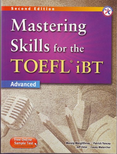 9781599665221: Mastering Skills for the TOEFL iBT, 2nd Edition Advanced Combined Book
