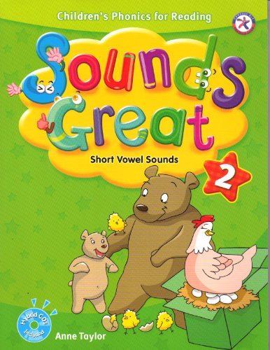 Stock image for Sounds Great 2, Children's Phonics for Reading - Short Vowel Sounds (with 2 Hybrid CDs) for sale by SecondSale