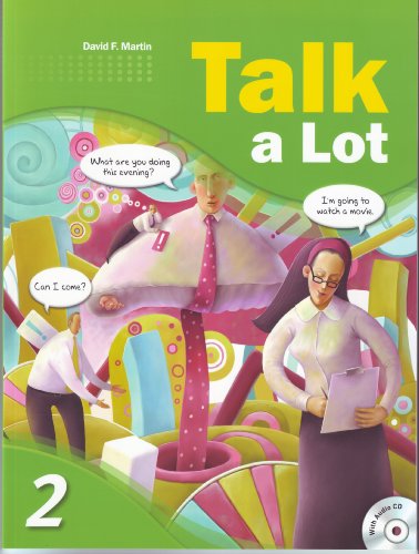 Beispielbild fr Talk a Lot 2, w/Listening Transcripts and Audio CD (conversation series that takes young adult learners from intermediate to upper-intermediate level) zum Verkauf von HPB-Red