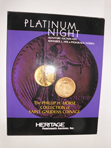 Stock image for Heritage Platinum Night Signature Auction #392 for sale by -OnTimeBooks-