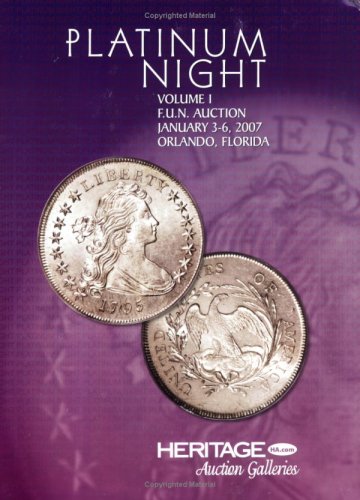 Beispielbild fr "Heritage Coin Auction #422 Vol I F.U.N. Auction January 3-6, 2007 Orl zum Verkauf von Hawking Books