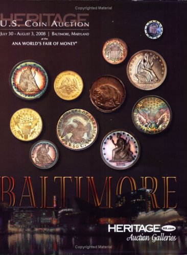 Beispielbild fr Heritage ANA Baltimore Signature U.S. Coin Auction #1114 zum Verkauf von Bookmans