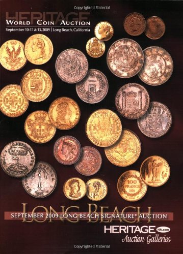 Heritage World Coin Auction #3006 (9781599673868) by Heritage Numismatic Auction; Inc.