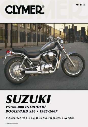 9781599691756: Suzuki VS700-800 Intruder/boulevard S50, 1985-2007 Clymer Motorcycle Repair Manual