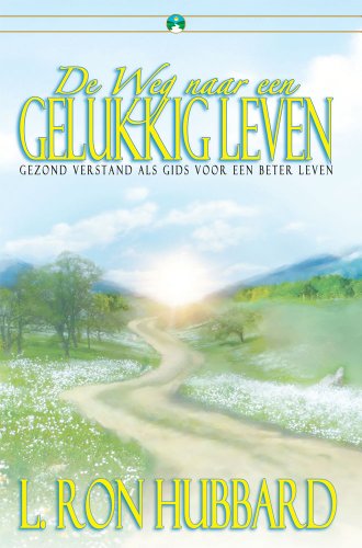 The Way To Happiness (Dutch) (Dutch Edition)